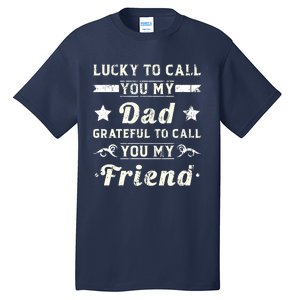 Fathers Day From Daughter  Fathers Day Tall T-Shirt