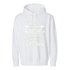 Fathers Day From Daughter  Fathers Day Garment-Dyed Fleece Hoodie