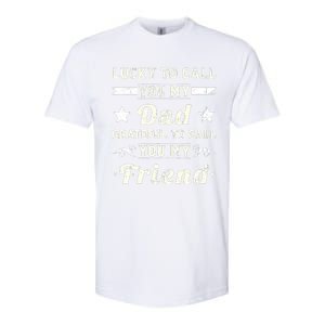 Fathers Day From Daughter  Fathers Day Softstyle CVC T-Shirt