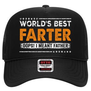 Father's Day Funny World's Best Farter I Mean Father High Crown Mesh Back Trucker Hat