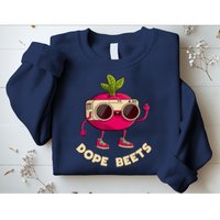 Funny DJs For - DOPE BEETS - Funny Vegetable Sweatshirt