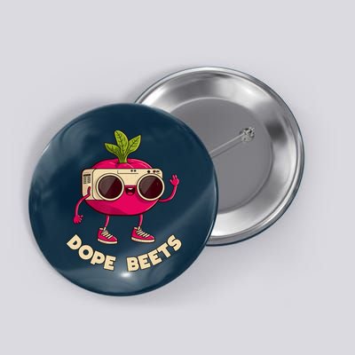 Funny DJs For - DOPE BEETS - Funny Vegetable Button
