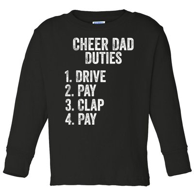 Fathers Day Funny Cheer Dad Duties Drive Pay Clap Toddler Long Sleeve Shirt