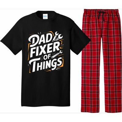 Funny Design For FatherS Day Quote Dad Fixer Of Things Pajama Set