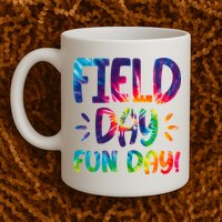 Field Day Fun Day Colorful Tie Dye Mug