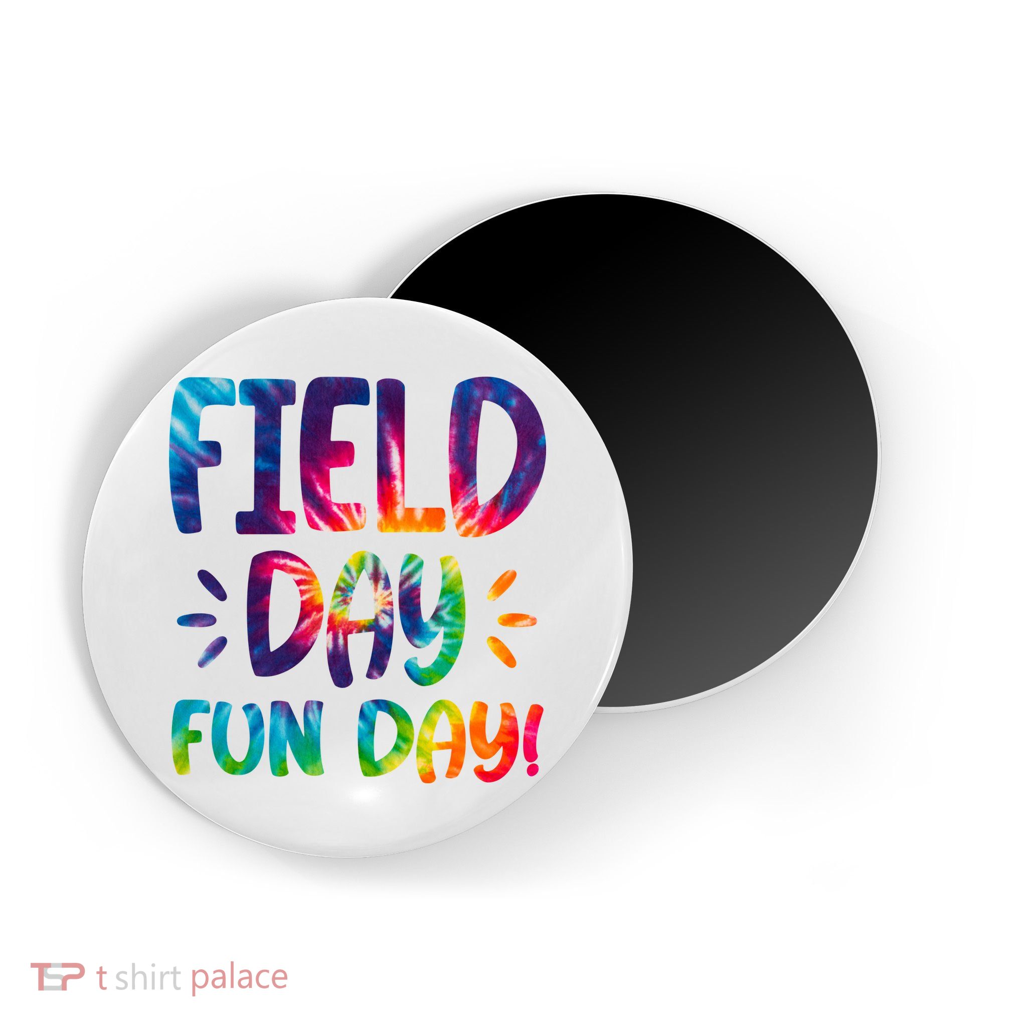 Field Day Fun Day Colorful Tie Dye Magnet