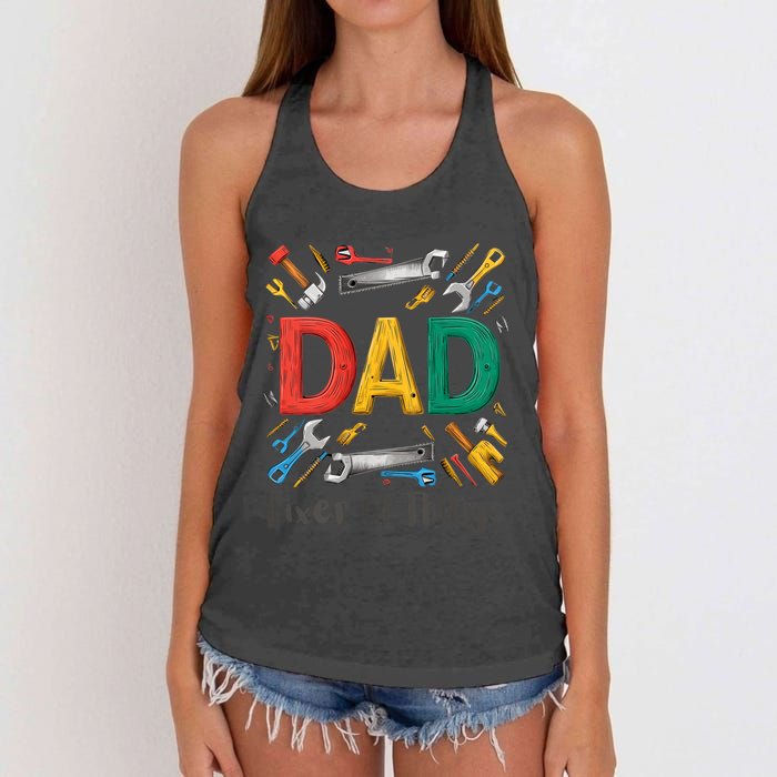 Funny Design For FatherS Day Quote Dad Fixer Of Things Women's Knotted Racerback Tank