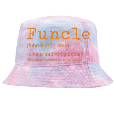 FUNCLE Definition Funny Joke Gift For Uncle Tie-Dyed Bucket Hat