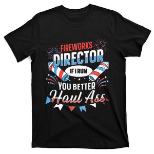 Fireworks Director Funny 4th Of July T-Shirt