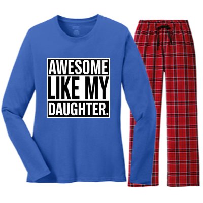 Fathers Day Funny Dad Awesome Like My Daughter Gift Women's Long Sleeve Flannel Pajama Set 