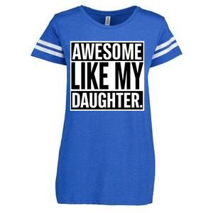 Fathers Day Funny Dad Awesome Like My Daughter Gift Enza Ladies Jersey Football T-Shirt