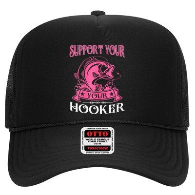Funny Dirty Fishing Cute Bass Fish Support Your Local Hooker Gift Trucker Hat