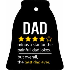 Funny Dad Father's Day Joke Humor Dad Son Daughter Daddy Ceramic Bell Ornament