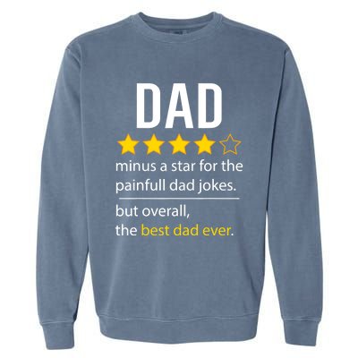 Funny Dad Father's Day Joke Humor Dad Son Daughter Daddy Garment-Dyed Sweatshirt