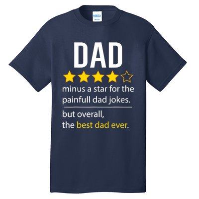 Funny Dad Father's Day Joke Humor Dad Son Daughter Daddy Tall T-Shirt