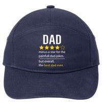 Funny Dad Father's Day Joke Humor Dad Son Daughter Daddy 7-Panel Snapback Hat