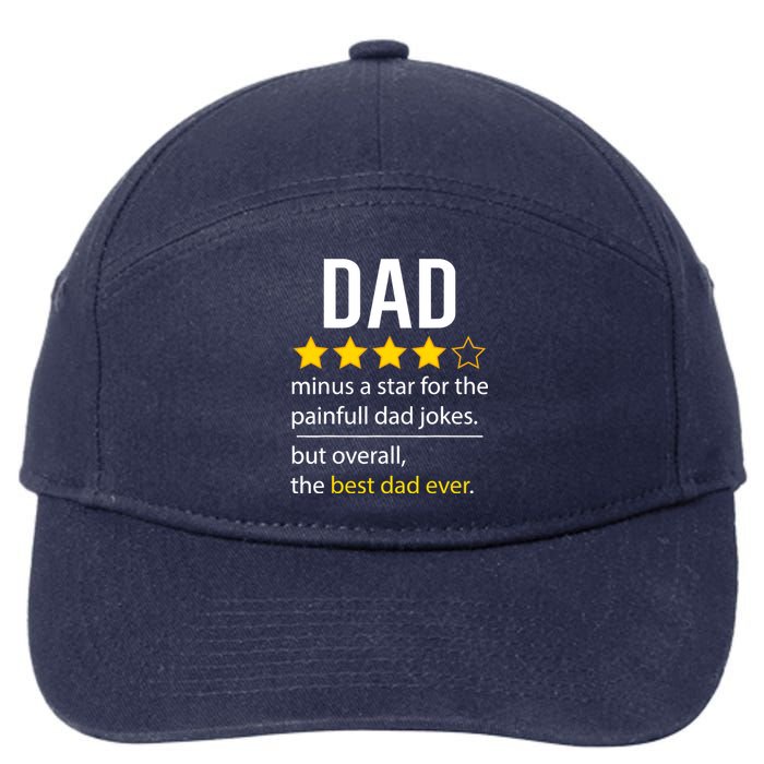 Funny Dad Father's Day Joke Humor Dad Son Daughter Daddy 7-Panel Snapback Hat