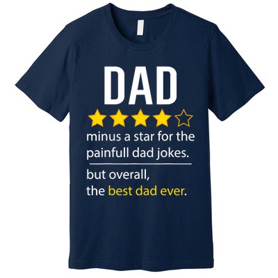 Funny Dad Father's Day Joke Humor Dad Son Daughter Daddy Premium T-Shirt