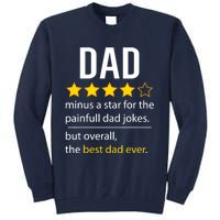 Funny Dad Father's Day Joke Humor Dad Son Daughter Daddy Tall Sweatshirt