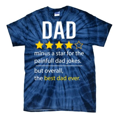 Funny Dad Father's Day Joke Humor Dad Son Daughter Daddy Tie-Dye T-Shirt