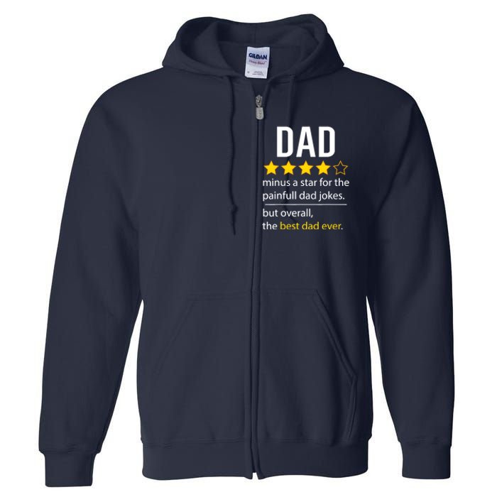 Funny Dad Father's Day Joke Humor Dad Son Daughter Daddy Full Zip Hoodie