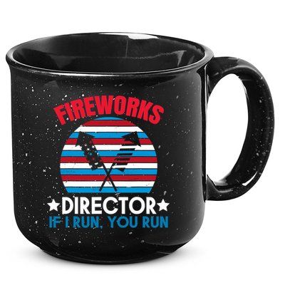 Fireworks Director Funny Bang 4th Of July 15oz Campfire Ceramic Mug