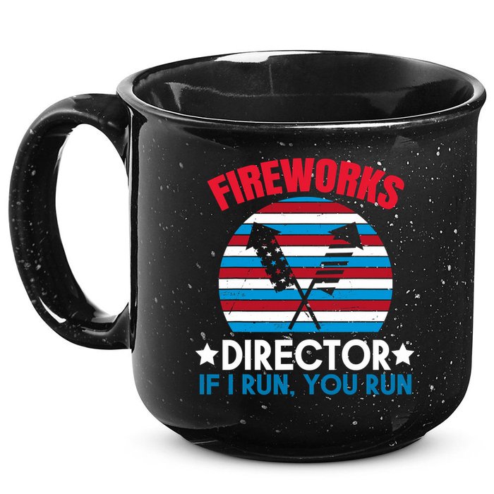 Fireworks Director Funny Bang 4th Of July 15oz Campfire Ceramic Mug