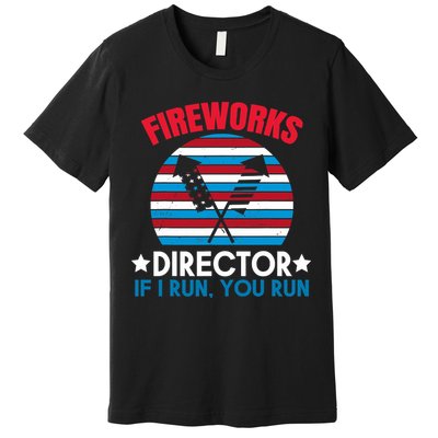Fireworks Director Funny Bang 4th Of July Premium T-Shirt