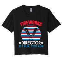 Fireworks Director Funny Bang 4th Of July Women's Crop Top Tee