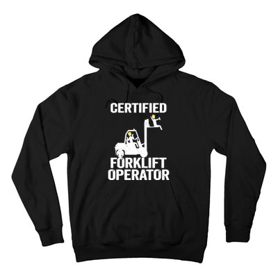 Forklift Driver Forklift Certified Forklift Operator Hoodie