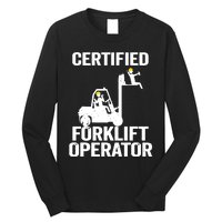 Forklift Driver Forklift Certified Forklift Operator Long Sleeve Shirt