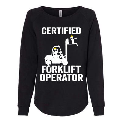 Forklift Driver Forklift Certified Forklift Operator Womens California Wash Sweatshirt