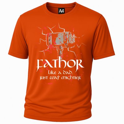 Fathor Dad Father Only Mightier Gift Idea Fathers Day Gift Cool Gift Cooling Performance Crew T-Shirt