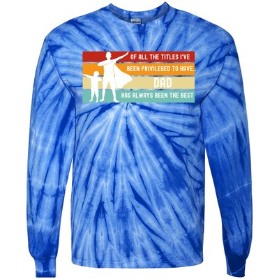 Father's Day From Son Inspirational Loving Fatherhood Quote Gift Tie-Dye Long Sleeve Shirt