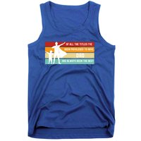 Father's Day From Son Inspirational Loving Fatherhood Quote Gift Tank Top