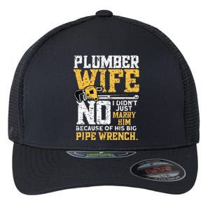 Funny Design For Plumber Wife - Plumbing Pipefitters Plumber Flexfit Unipanel Trucker Cap