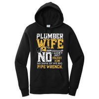 Funny Design For Plumber Wife - Plumbing Pipefitters Plumber Women's Pullover Hoodie