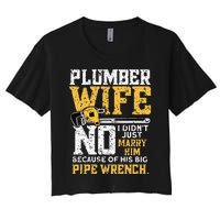 Funny Design For Plumber Wife - Plumbing Pipefitters Plumber Women's Crop Top Tee