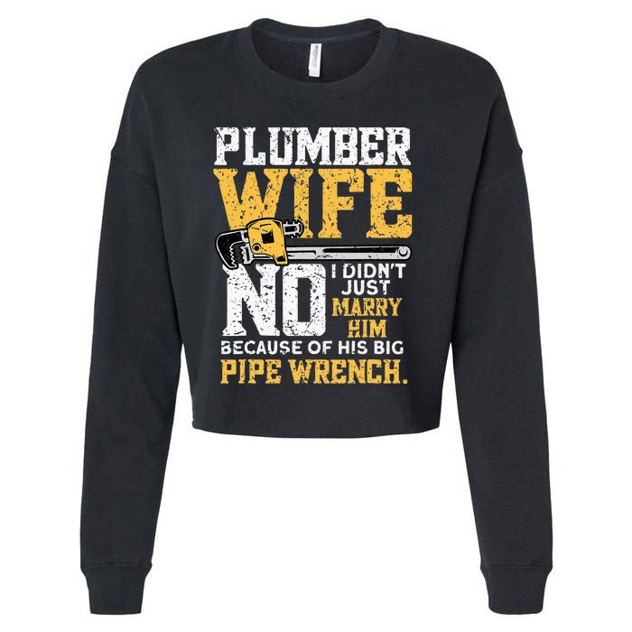 Funny Design For Plumber Wife - Plumbing Pipefitters Plumber Cropped Pullover Crew