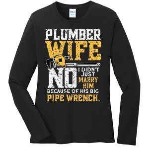 Funny Design For Plumber Wife - Plumbing Pipefitters Plumber Ladies Long Sleeve Shirt