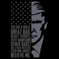 Fathers Day Funny Dad Shirts Great Dad Donald Trump Father's Day Gift Tee Bag