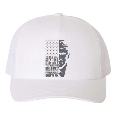 Fathers Day Funny Dad Shirts Great Dad Donald Trump Father's Day Gift Tee Yupoong Adult 5-Panel Trucker Hat