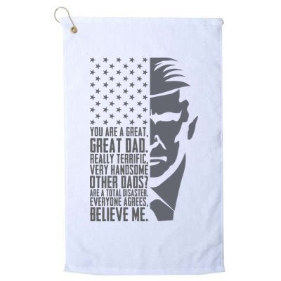 Fathers Day Funny Dad Shirts Great Dad Donald Trump Father's Day Gift Tee Golf Towel