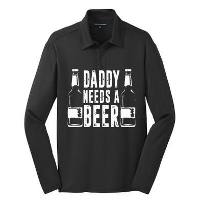 Fathers Day Funny Daddy Needs A Beer Silk Touch Performance Long Sleeve Polo