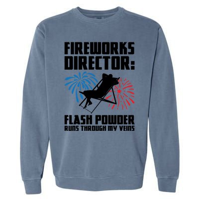 Fireworks Director Fireworks Director Gift Garment-Dyed Sweatshirt