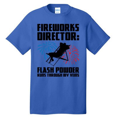 Fireworks Director Fireworks Director Gift Tall T-Shirt