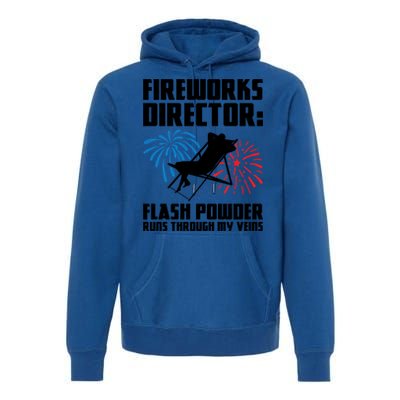 Fireworks Director Fireworks Director Gift Premium Hoodie