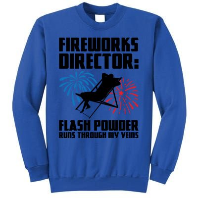 Fireworks Director Fireworks Director Gift Tall Sweatshirt