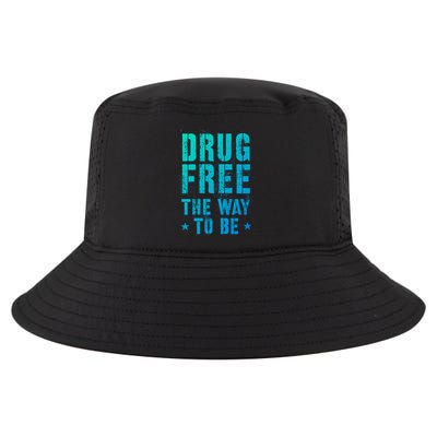Funny Drug Free The Way To Be Clean Na Inspirational Funny Gift Cool Comfort Performance Bucket Hat