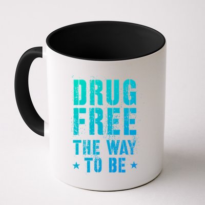 Funny Drug Free The Way To Be Clean Na Inspirational Funny Gift Mug